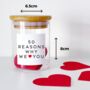 Personalised 50 Reasons Why I/We Love You Jar, thumbnail 4 of 9