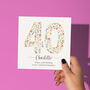 Floral Fun Personalised 40th Birthday Card, thumbnail 1 of 5