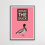 What The Duck Kitchen Print, thumbnail 5 of 7