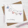 Birthday Bunting Card, Wooden Topper, thumbnail 1 of 3