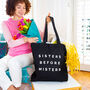 Sisters Before Misters Friendship Tote Bag, thumbnail 1 of 12