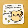 Personalised A Toast To An Amazing Aunty Coaster, thumbnail 1 of 1