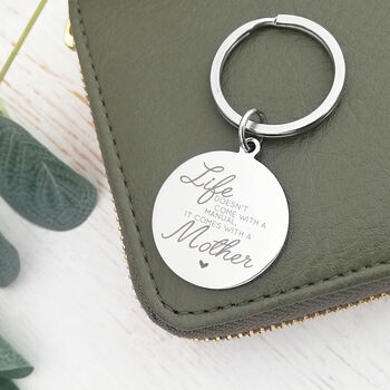 Engraved Circle Keyring, Life Doesn't Come With A Manual, 2 of 3