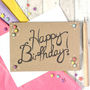 Happy Birthday Card, Hand Lettered Card With Flowers, thumbnail 1 of 5