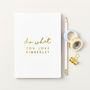 Personalised Do What You Love Foiled Notebook, thumbnail 2 of 8