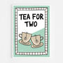 Tea For Two Print Three Colour Options, thumbnail 8 of 11