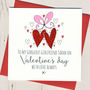 Wife, Girlfriend Or Fiancee Valentines Card, thumbnail 2 of 3