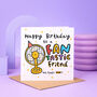 'Fantastic Friend' Birthday Card, thumbnail 2 of 2