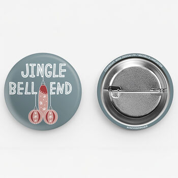 Naughty Xmas Badge 'Jingle Bell End', 3 of 5