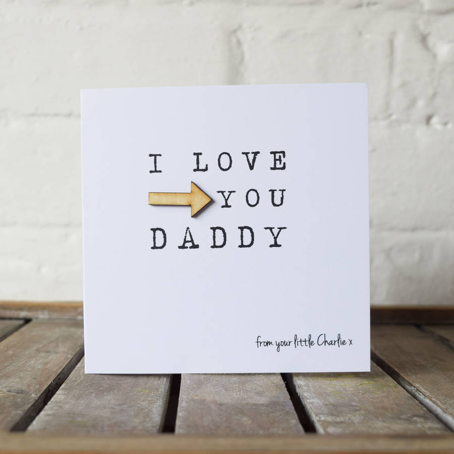 personalised wooden arrow daddy card by jodie gaul | notonthehighstreet.com