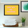 Framed You Are My Sunshine Print, thumbnail 3 of 4
