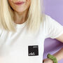 Personalised Old 'Birth Year' Organic T Shirt, thumbnail 1 of 7
