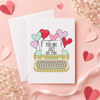 Funny Just My Type Valentine’s Card, 5 of 6