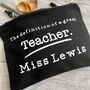 Personalised Definition Of A Teacher Pouch Bag, thumbnail 2 of 2