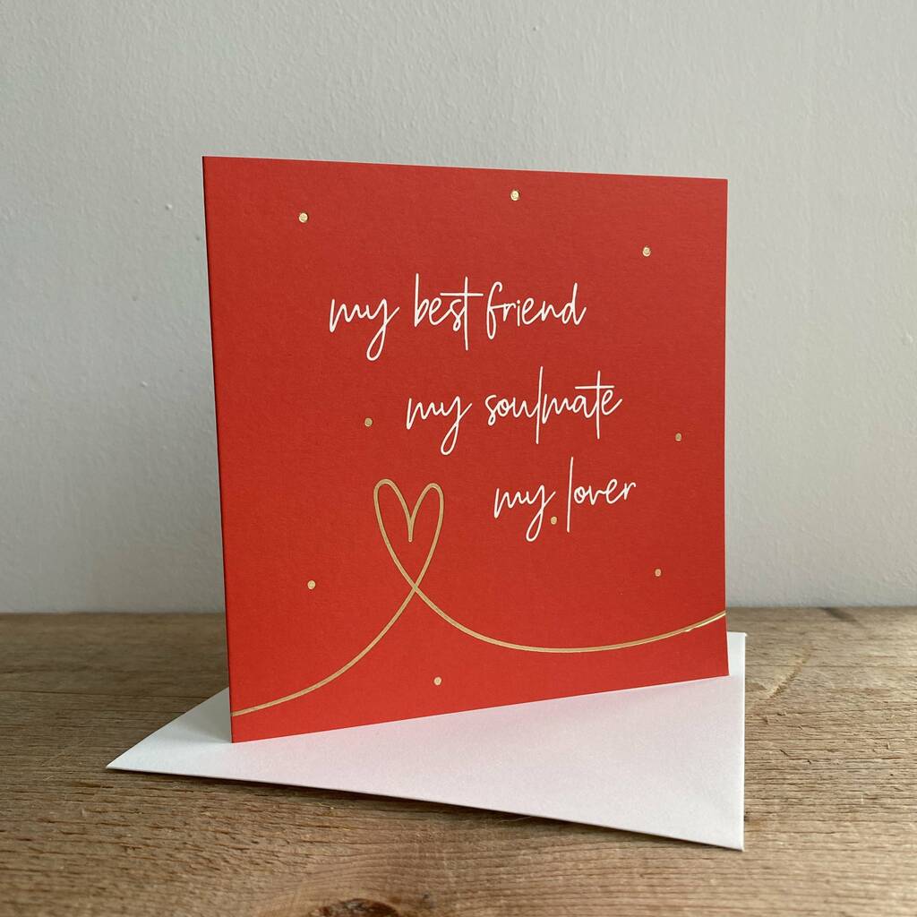 My Best Friend My Soulmate My Lover Couples Card By Megan Claire