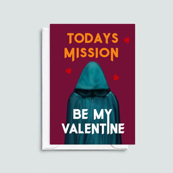 'Todays Mission' Traitors Valentine's Card, 3 of 4