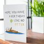 'A Birthday Like No Otter' Birthday Card, thumbnail 2 of 5