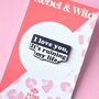 I Love You Taylor Swift Inspired Enamel Pin Badge, thumbnail 1 of 4