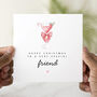Special Friend Christmas Card, thumbnail 1 of 3