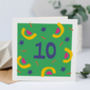 10th Birthday Card, Card For 10 Year Old, Unisex, thumbnail 1 of 4