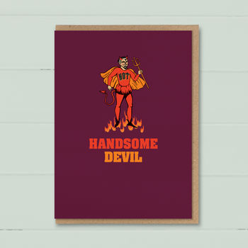 ‘Handsome Devil’ Greeting Card For Men, 3 of 4