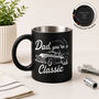 Personalised Father's Day Gift For Dad “You’re A Classic” Mug, thumbnail 1 of 2