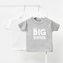 Personalised Big Sister Children's T Shirt, thumbnail 2 of 2