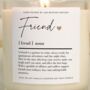 Friend Gift Friend Definition Candle, thumbnail 5 of 6