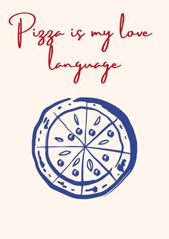 A4 Print, Pizza Is My Love Language, 5 of 5