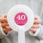 40th Birthday Personalised Rosette For Her, thumbnail 2 of 3