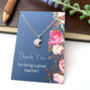 Thank You Teacher Gift Sterling Silver Crescent Moon Necklace, thumbnail 4 of 10