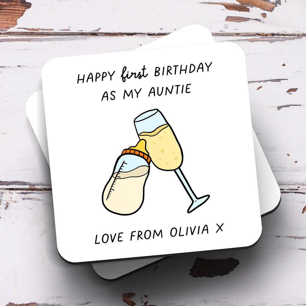 Personalised Coaster 'First Birthday As My Auntie'