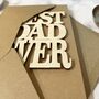 Best Dad Ever Wooden Words Keepsake Card, thumbnail 6 of 6