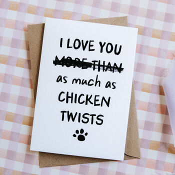Funny 'I Love You More Than' Personalised Card From The Dog Or Cat, 2 of 4