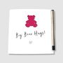 Valentines Card Big Bear Hugs Card Birthday, thumbnail 5 of 7
