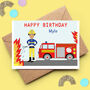 Personalised Firefighter Child Birthday Card, thumbnail 1 of 5