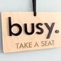 Do Not Disturb Free Busy Sign Work Wood 3D Acrylic Door Hanger, thumbnail 1 of 9