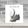 Happy Father’s Day Rugby Card – Rugby Ball Design – Sports Themed Father’s Day Card For Dad, thumbnail 1 of 5