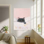 Cat Quote 'Stay In Bed With My Cat' Art Print, thumbnail 2 of 5