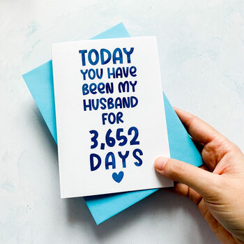 Personalised Days You've Been My Husband/Wife Card, 6 of 7