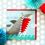 Laser Cut Shark Birthday Card, thumbnail 3 of 5
