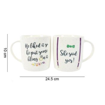 Set Of Two She Said Yes Mugs, 4 of 4