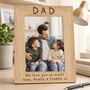 Personalised Wooden Photo Frame For Dad From Children, thumbnail 1 of 3