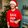 'Bah Humbug' Christmas Unisex Jumper Sweatshirt, thumbnail 2 of 6
