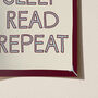 Eat Sleep Read Repeat Book Print, thumbnail 9 of 12