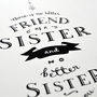 'There Is No Better Sister' Print, thumbnail 4 of 4