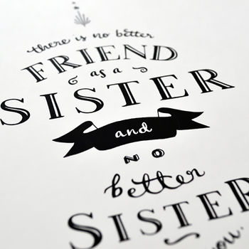 'There Is No Better Sister' Print, 4 of 4