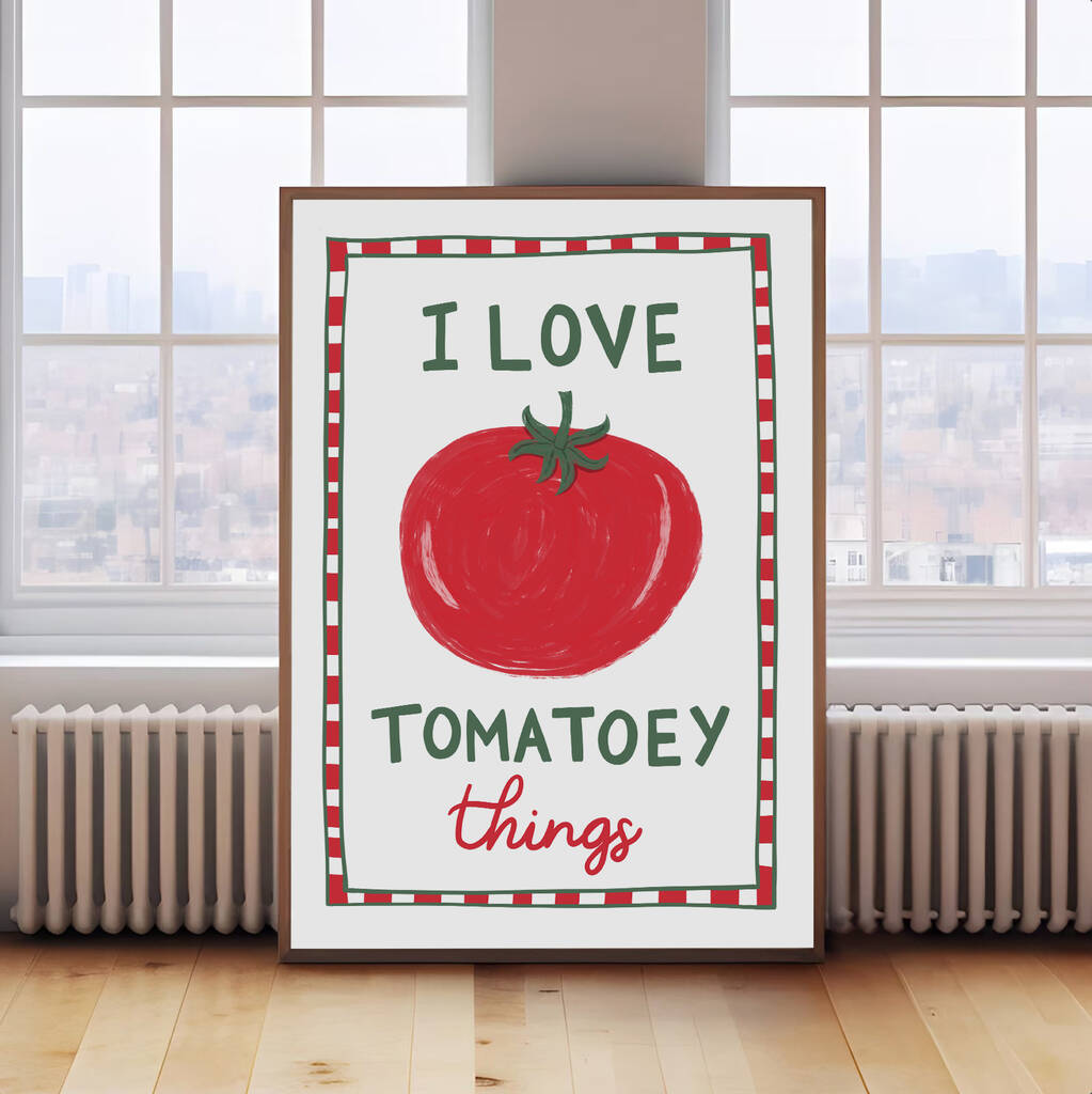 I Love Tomatoey Things Bold Print, 1 of 7