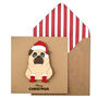 Personalised Handmade Santa Pug Christmas Card Or Pack, thumbnail 1 of 5