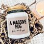 A Massive Hug From Me To You Scented Candle, thumbnail 2 of 10